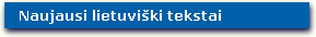 Naujausių lietuviškų dainų žodžiai